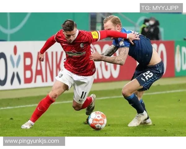 弗赖堡主场战平霍芬海姆,德甲保级前景略现曙光 弗赖堡主场战平霍芬海姆,德甲保级前景略现曙光